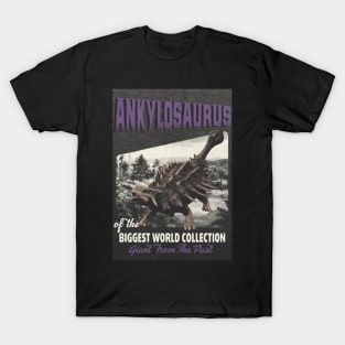 Ankylosaurus Retro Art - The Biggest World Collection / Giant From The Past T-Shirt